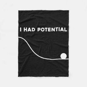 I had potential funny sarcastic minimal quote  fleece blanket