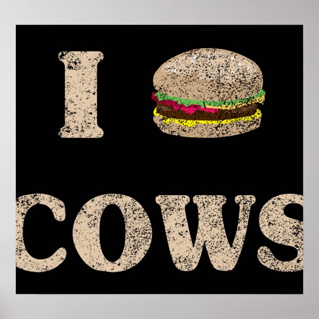 I Hamburger Cows Poster (Front)