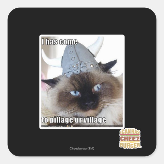 I has come to pillage ur village square sticker (Front)