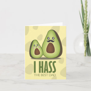 I Hass The Best Puns Father's Day Card