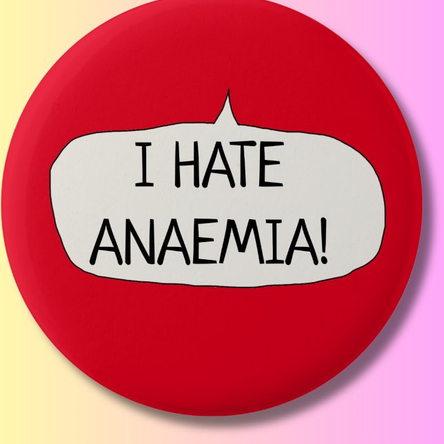 I hate anemia or anaemia awareness anemic pin (Creator Uploaded)
