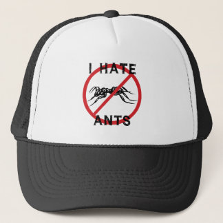 I Hate Ants Trucker Hat
