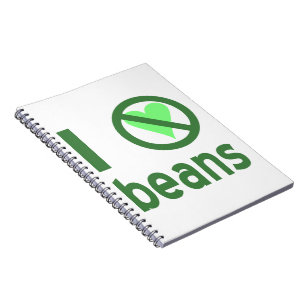 I Hate Beans Notebook