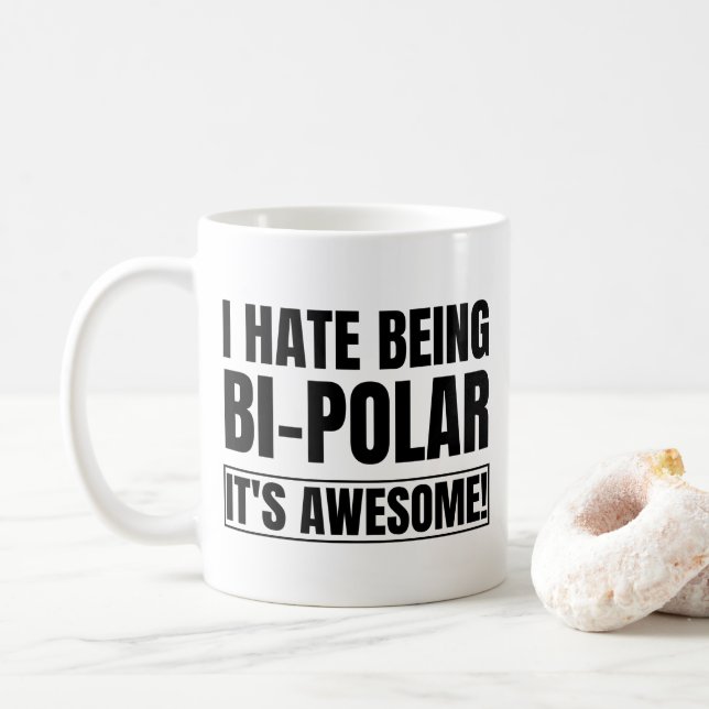 I Hate Being Bipolar Its Awesome Kanye West Classi Coffee Mug (With Donut)