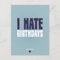 I Hate Birthdays