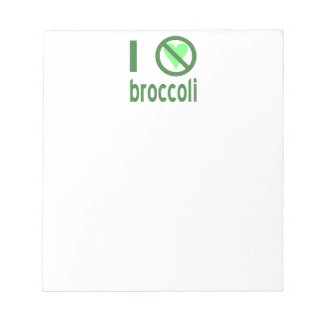 I Hate Broccoli Green Text Notepad