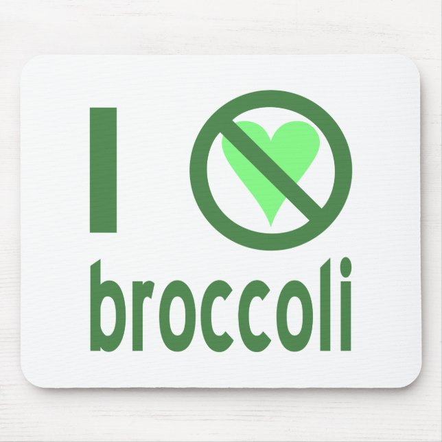 I Hate Broccoli Mouse Pad (Front)