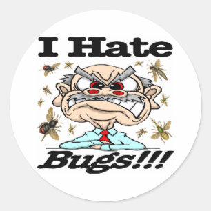 I Hate Bugs! Classic Round Sticker