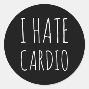 I Hate Cardio Endurance Sports Fitness Bodybuildin Classic Round Sticker