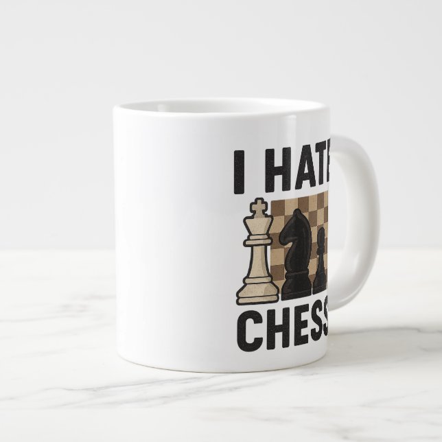 I Hate Chess Large Coffee Mug (Front Right)