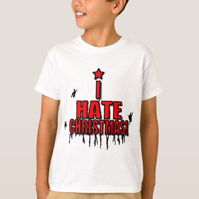 I Hate Christmas T-Shirt (Front)