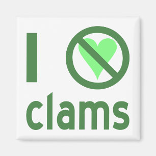I Hate Clams Magnet