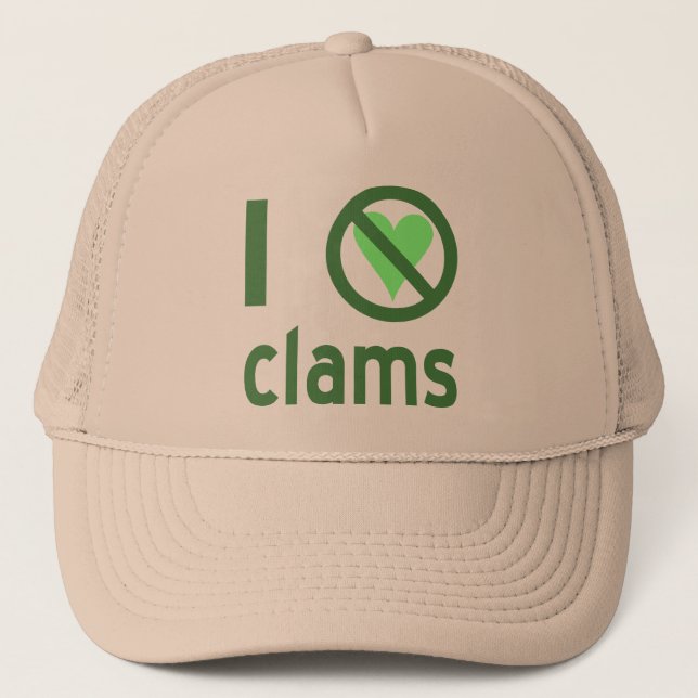 I Hate Clams Trucker Hat (Front)