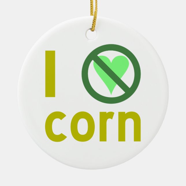I Hate Corn Ceramic Tree Decoration (Front)