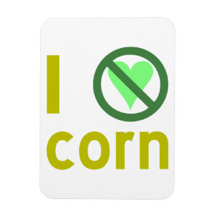 I Hate Corn Magnet