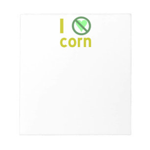 I Hate Corn Notepad