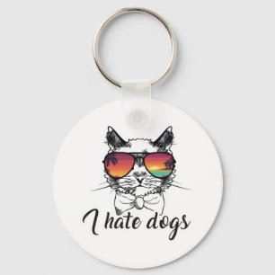 I Hate Dogs Funny Gifts for Cat Friend Key Ring
