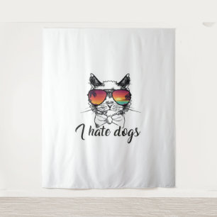 I Hate Dogs Funny Gifts for Cat Friend   Tapestry