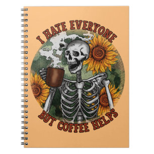 I Hate Everyone But Coffee Helps Notebook