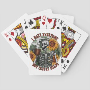 I Hate Everyone But Coffee Helps Playing Cards