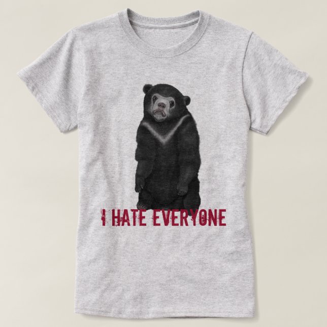 I hate everyone - confession bear T-Shirt (Design Front)