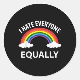 I Hate Everyone Equally Lgbtq Pride Month Flag Rai Classic Round Sticker