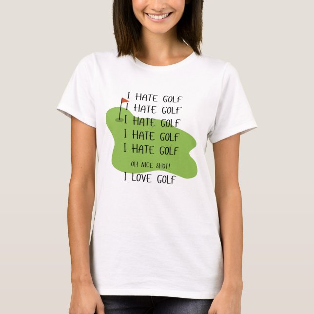 "I HATE GOLF" T-Shirt for Women (Front)