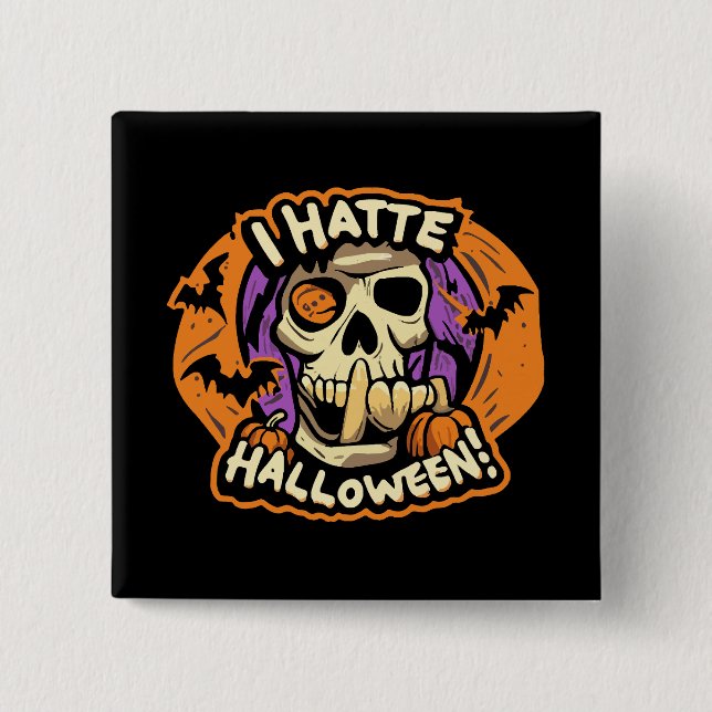 i hate halloween 15 cm square badge (Front)