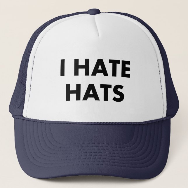 I Hate Hats Hat (Front)