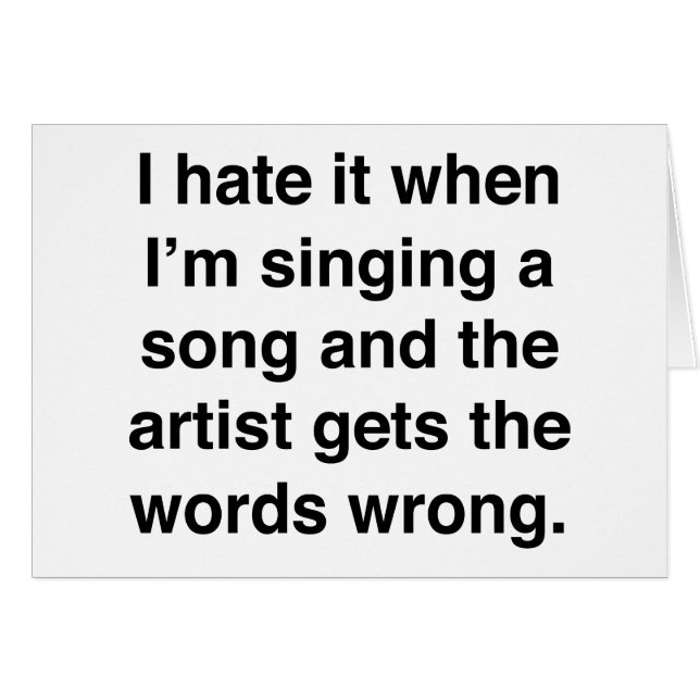 I Hate It When I'm Singing A Song (Front Horizontal)