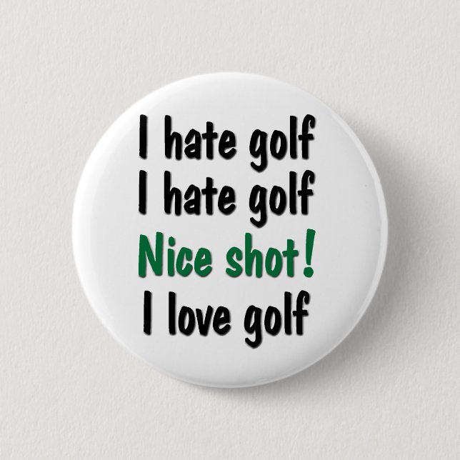 I Hate - Love Golf 6 Cm Round Badge (Front)