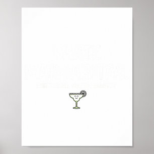 I Hate Margaritas Just Kidding Funny Tequila Poster
