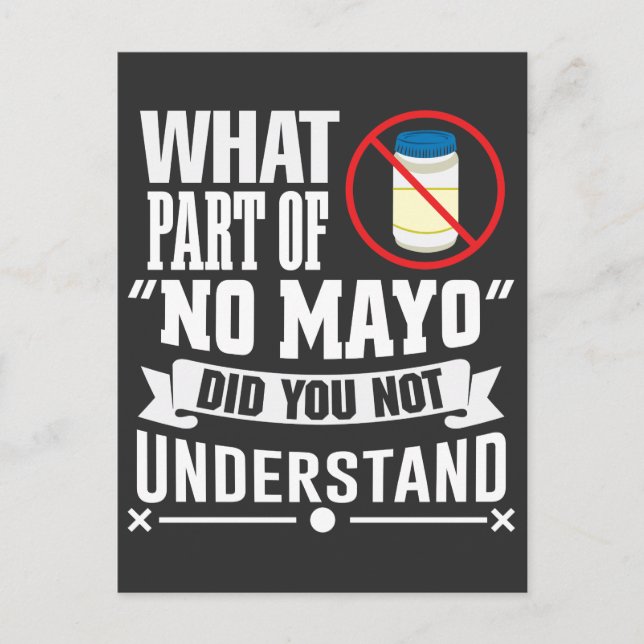 I hate Mayo - Mayonnaise Restaurant Foodie Jokes Postcard (Front)