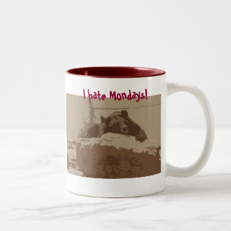 I hate Mondays! bear mug