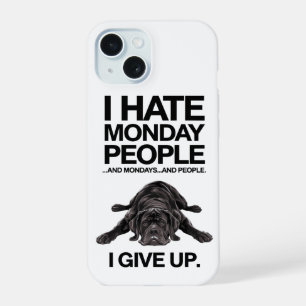 I Hate Mondays Lazy Dog Funny Design iPhone 15 Case