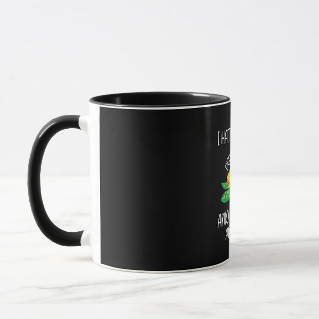 I Hate Morning People And Mornings And People Mug (Left)