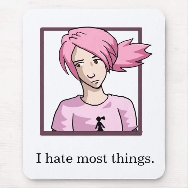 I Hate Most Things Mousepad (Front)