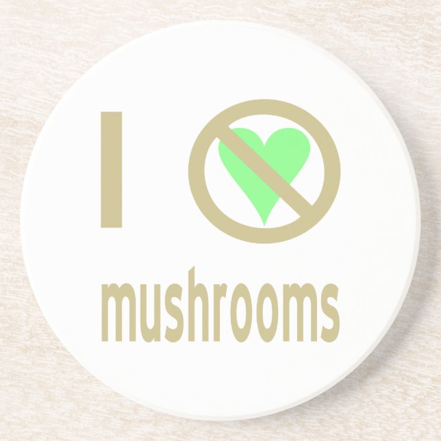 I Hate Mushrooms Coaster (Front)