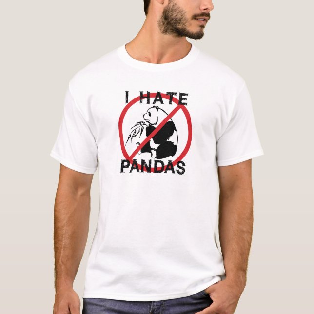 I Hate Pandas T-Shirt (Front)