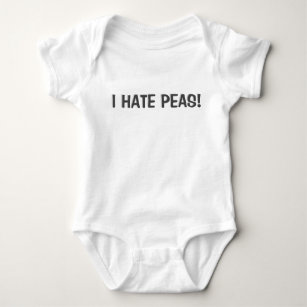 i HATE PEAS Funny Baby Baby Bodysuit