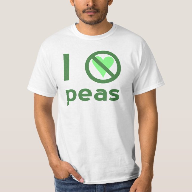 I Hate Peas Green Text T-Shirt (Front)