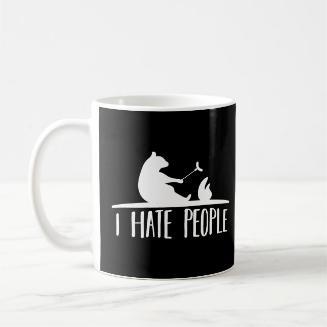 I hate people - bear camping hiking trekking lover coffee mug (Left)