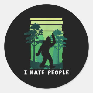 I Hate People - Funny Bigfoot Middle Finger Sasqua Classic Round Sticker