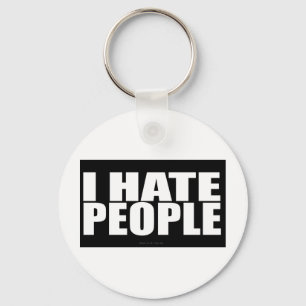 I HATE PEOPLE KEY RING
