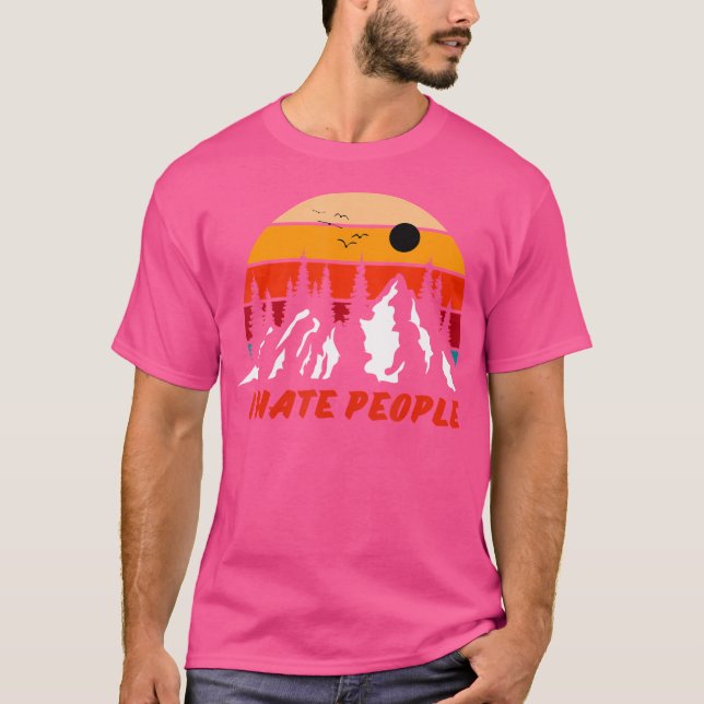 I Hate People - Nature Camping T-Shirt (Front)
