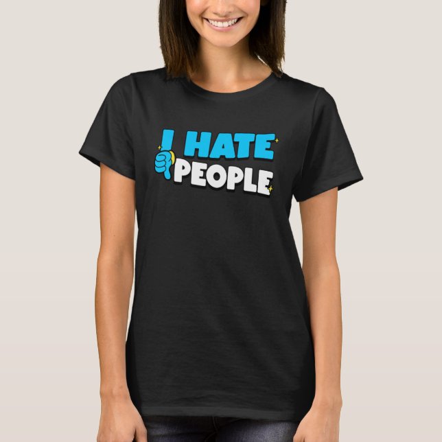 I Hate People Retro T-Shirt (Front)