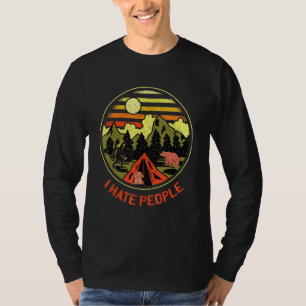 I Hate People Rv Van Camping Saying Happy Camper B T-Shirt