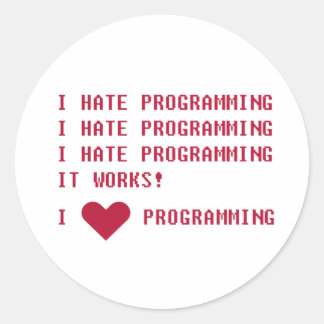 I hate programming classic round sticker