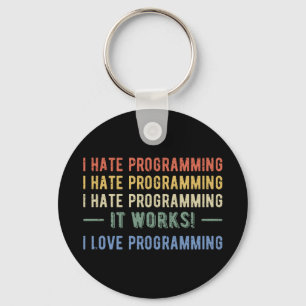 I Hate Programming - Funny Programmer I Key Ring