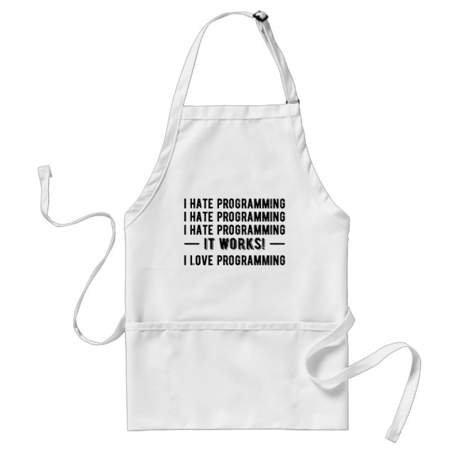 I Hate Programming - Funny Programmer II Standard Apron (Front)